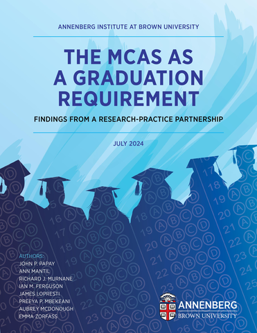 The MCAS as a Graduation Requirement