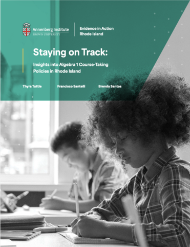 Staying on Track: Insights into Algebra 1 Course-Taking Policies in Rhode Island